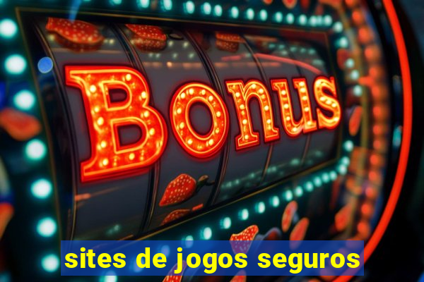 sites de jogos seguros